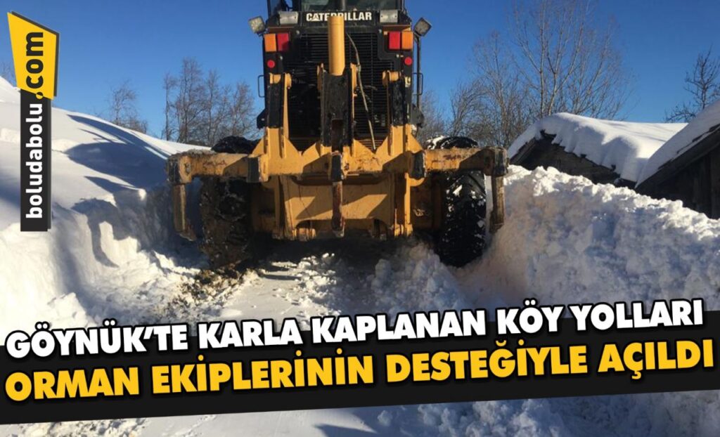 Göynük’te karla kaplanan köy yolları orman ekiplerinin desteğiyle açıldı Göynük’te karla kaplanan köy yolları orman ekiplerinin desteğiyle açıldı