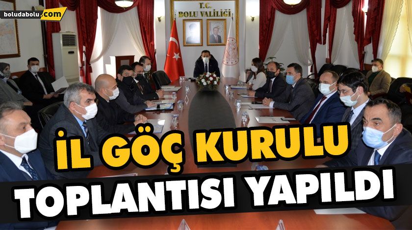 İL GÖÇ KURULU TOPLANTISI YAPILDI İL GÖÇ KURULU TOPLANTISI YAPILDI