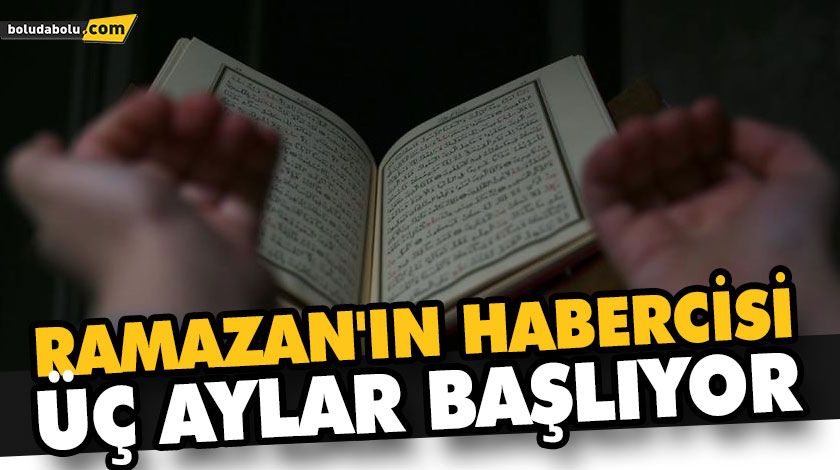 MUKADDES ÜÇ AYLAR BAŞLIYOR MUKADDES ÜÇ AYLAR BAŞLIYOR