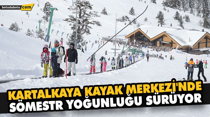 KARTALKAYA KAYAK MERKEZİ’NDE SÖMESTR YOĞUNLUĞU SÜRÜYOR KARTALKAYA KAYAK MERKEZİ’NDE SÖMESTR YOĞUNLUĞU SÜRÜYOR
