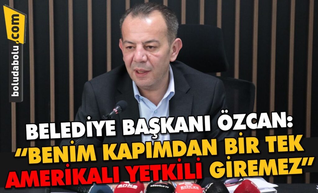 Bolu Belediye Başkanı Özcan, İmamoğlu’nun ABD ve İngiltere büyükelçileriyle görüşmesini değerlendirdi: