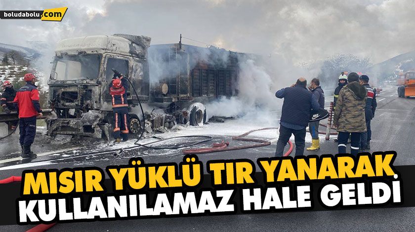 MISIR YÜKLÜ TIR YANARAK KULLANILAMAZ HALE GELDİ MISIR YÜKLÜ TIR YANARAK KULLANILAMAZ HALE GELDİ