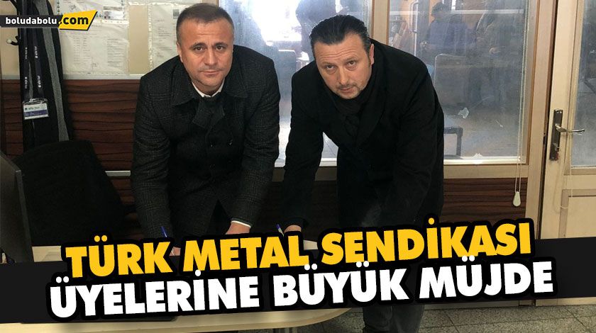 TÜRK METAL SENDİKASI ÜYELERİNE BÜYÜK MÜJDE TÜRK METAL SENDİKASI ÜYELERİNE BÜYÜK MÜJDE