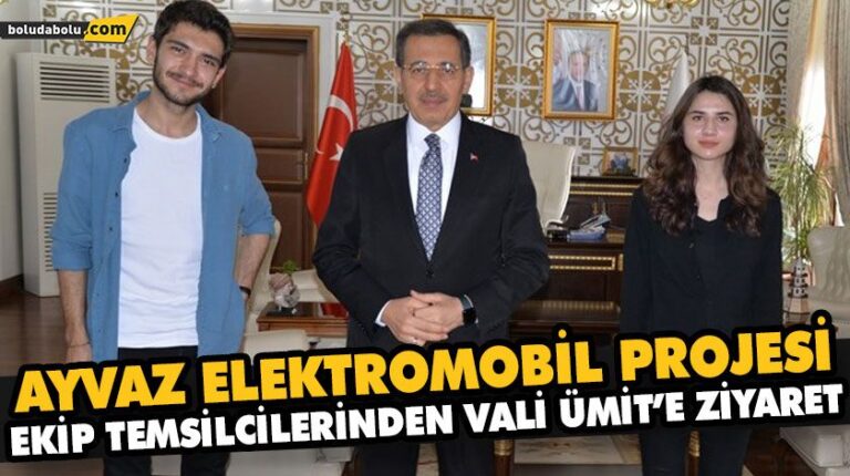 AYVAZ ELEKTROMOBİL PROJESİ EKİP TEMSİLCİLERİNDEN VALİ ÜMİT’E ZİYARET