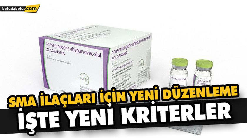 SMA İLAÇLARINI SGK KARŞILAYACAK SMA İLAÇLARINI SGK KARŞILAYACAK