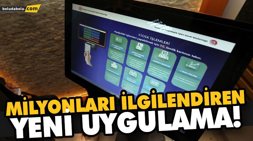 MİLYONLARI İLGİLENDİREN YENİ UYGULAMA!