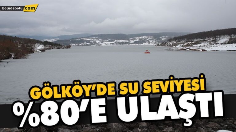 GÖLKÖY’DE SU SEVİYESİ %80’E ULAŞTI