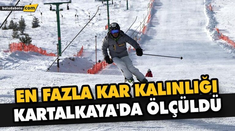 EN FAZLA KAR KALINLIĞI KARTALKAYA’DA ÖLÇÜLDÜ