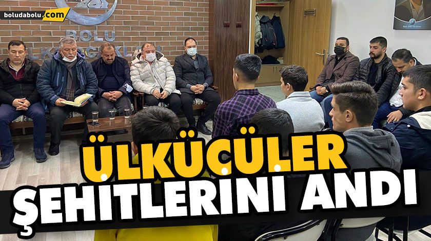 ÜLKÜCÜLER ŞEHİTLERİNİ ANDI ÜLKÜCÜLER ŞEHİTLERİNİ ANDI