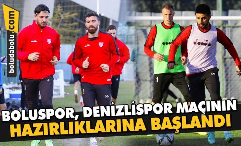 Boluspor, Denizlispor maçının hazırlıklarına başladı