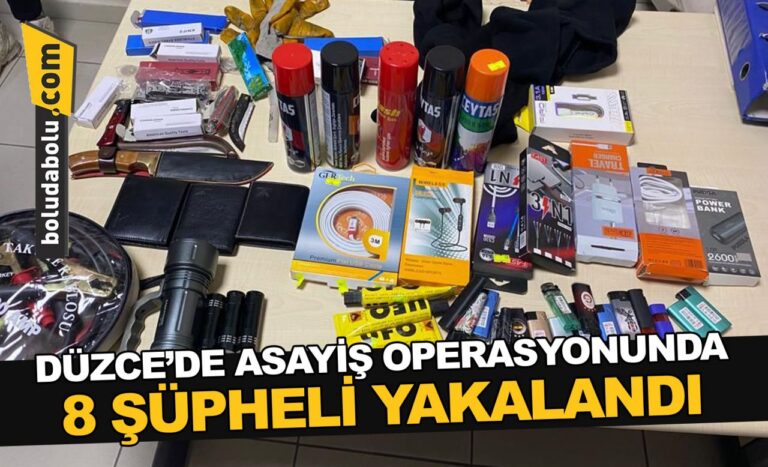 Düzce’de asayiş operasyonunda 8 şüpheli yakalandı