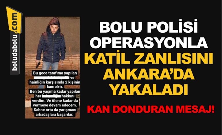 Katin zanlısı Ankara’da yakalandı