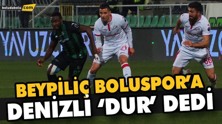 BEYPİLİÇ BOLUSPOR’A DENİZLİ ‘DUR’ DEDİ