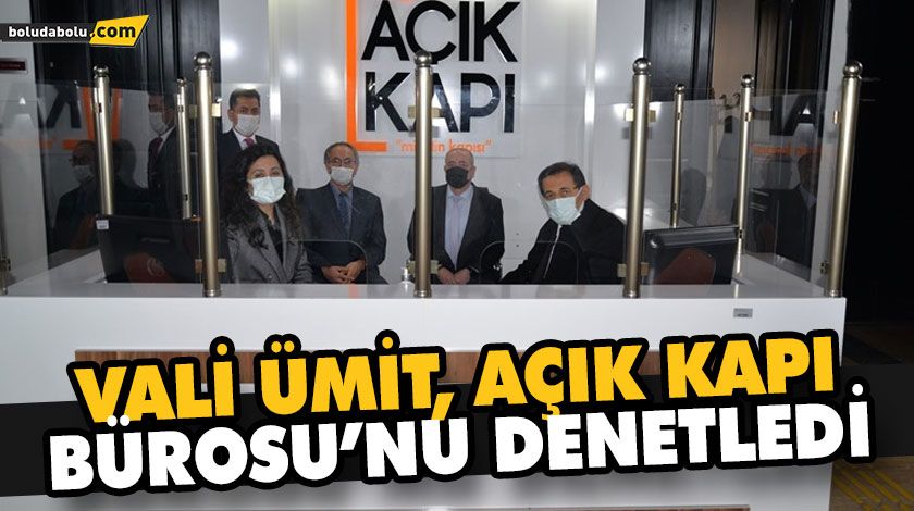 “KAPIMIZ VATANDAŞLARIMIZA HER ZAMAN AÇIK” “KAPIMIZ VATANDAŞLARIMIZA HER ZAMAN AÇIK”