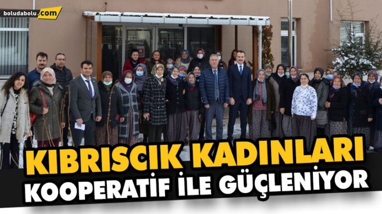 KIBRISCIK KADINLARI KOOPERATİF İLE GÜÇLENİYOR