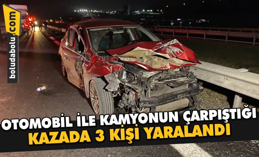 Anadolu Otoyolu Düzce kesiminde otomobil ile kamyon çarpıştığı kazada 3 kişi yaralandı