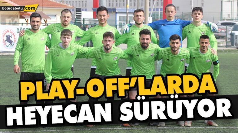 PLAY-OFF’LARDA HEYECAN SÜRÜYOR
