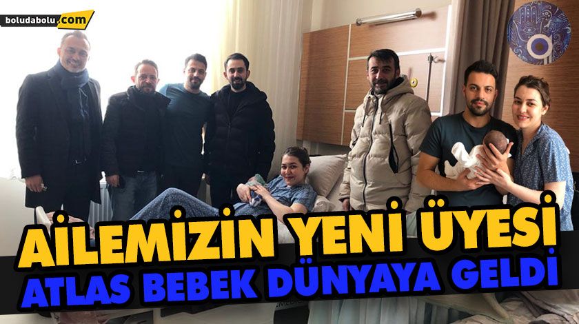 AİLEMİZİN YENİ ÜYESİ ATLAS BEBEK DÜNYAYA GELDİ AİLEMİZİN YENİ ÜYESİ ATLAS BEBEK DÜNYAYA GELDİ