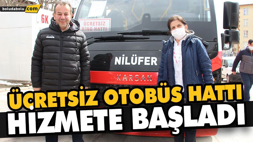 ÜCRETSİZ OTOBÜS HATTI HİZMETE BAŞLADI ÜCRETSİZ OTOBÜS HATTI HİZMETE BAŞLADI