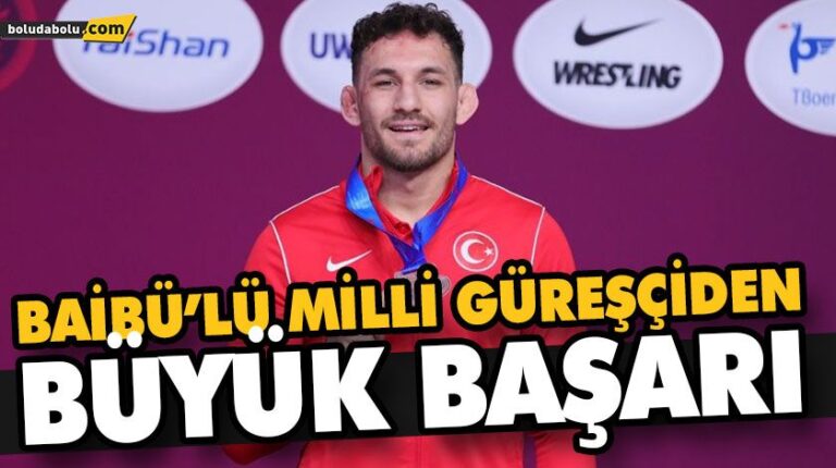 BAİBÜLÜ MİLLİ GÜREŞÇİDEN BÜYÜK BAŞARI