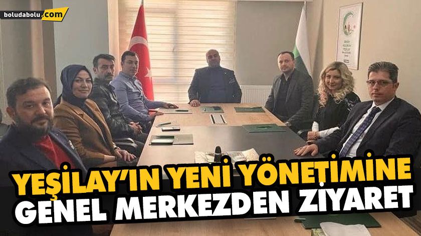 YEŞİLAY’IN YENİ YÖNETİMİNE GENEL MERKEZDEN ZİYARET YEŞİLAY’IN YENİ YÖNETİMİNE GENEL MERKEZDEN ZİYARET