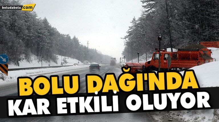 BOLU DAĞI’NDA KAR ETKİLİ OLUYOR