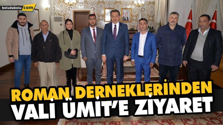 ROMAN DERNEKLERİNDEN VALİ ÜMİT’E ZİYARET