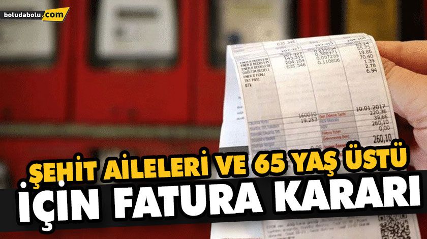 FATURA BORCU OLAN ŞEHİT AİLELERİNİN BORCU ERTELENECEK FATURA BORCU OLAN ŞEHİT AİLELERİNİN BORCU ERTELENECEK