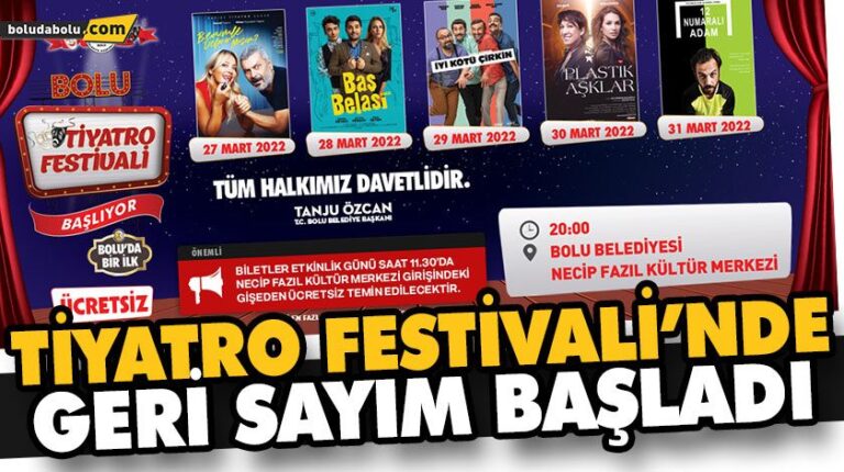 TİYATRO FESTİVALİ’NDE GERİ SAYIM BAŞLADI