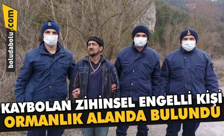 Bolu’da kaybolan zihinsel engelli kişi ormanlık alanda bulundu