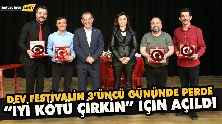 DEV FESTİVALİN 3’ÜNCÜ GÜNÜNDE PERDE “İYİ KÖTÜ ÇİRKİN” İÇİN AÇILDI DEV FESTİVALİN 3’ÜNCÜ GÜNÜNDE PERDE “İYİ KÖTÜ ÇİRKİN” İÇİN AÇILDI
