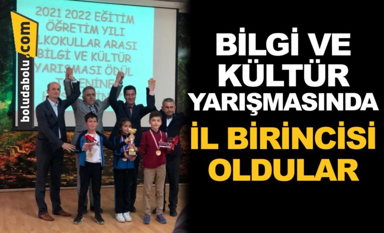 BİLGİ VE KÜLTÜR YARIŞMASINDA İL BİRİNCİSİ OLDULAR