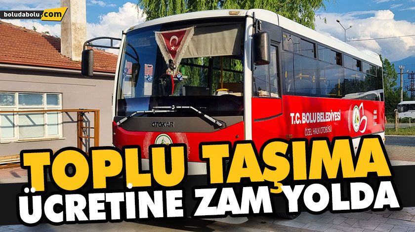 TOPLU TAŞIMA ÜCRETİNE ZAM YOLDA TOPLU TAŞIMA ÜCRETİNE ZAM YOLDA