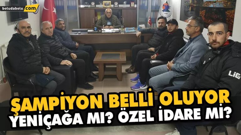 YENİÇAĞA MI? ÖZEL İDARE Mİ?