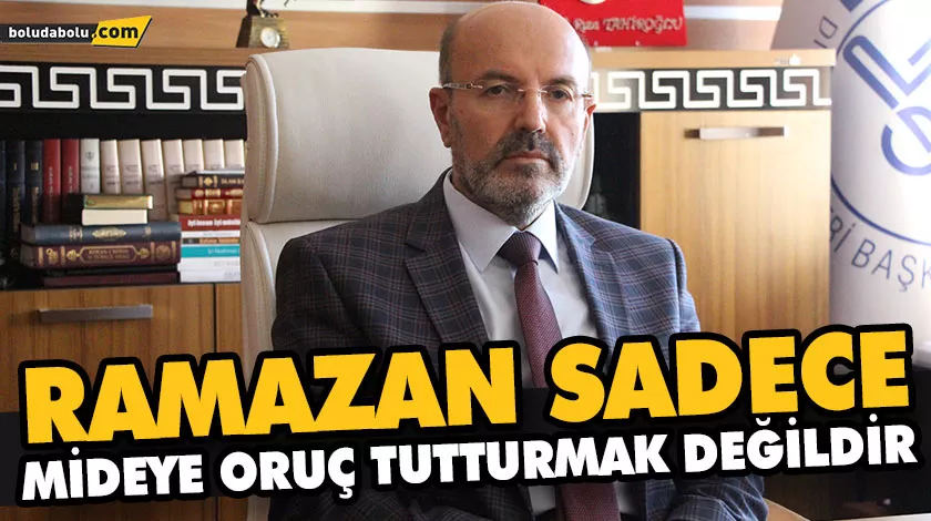 RAMAZAN SADECE MİDEYE ORUÇ TUTTURMAK DEĞİLDİR RAMAZAN SADECE MİDEYE ORUÇ TUTTURMAK DEĞİLDİR