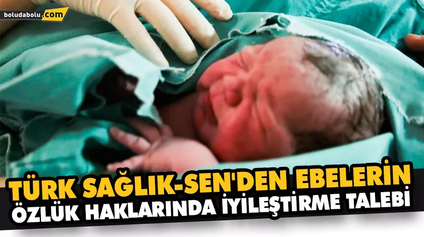 “EBELER HAFTASI KUTLU OLSUN, SORUNLARA ÇÖZÜM ÜRETİLSİN” “EBELER HAFTASI KUTLU OLSUN, SORUNLARA ÇÖZÜM ÜRETİLSİN”