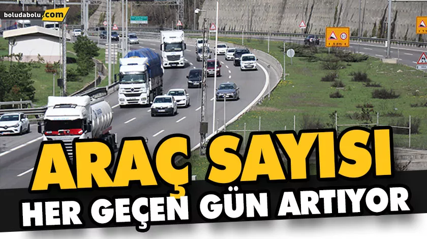 BOLU’DA TOPLAM ARAÇ SAYISI 122 BİN 88’E ULAŞTI BOLU’DA TOPLAM ARAÇ SAYISI 122 BİN 88’E ULAŞTI