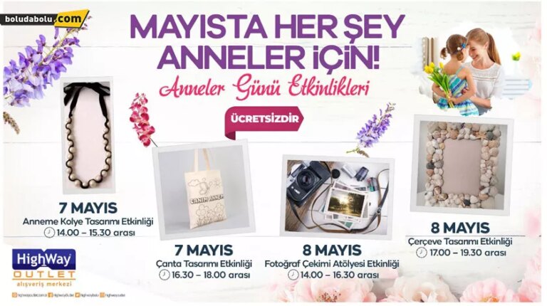 ANNEME İLK HEDİYEM HIGHWAY’DE!