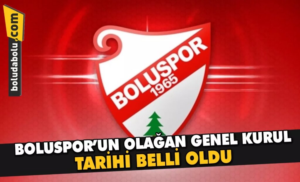 Boluspor’un olağan genel kurul tarihi belli oldu Boluspor’un olağan genel kurul tarihi belli oldu