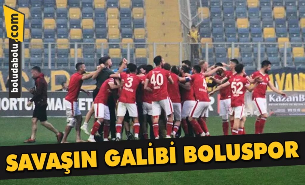SAVAŞIN GALİBİ BOLUSPOR SAVAŞIN GALİBİ BOLUSPOR