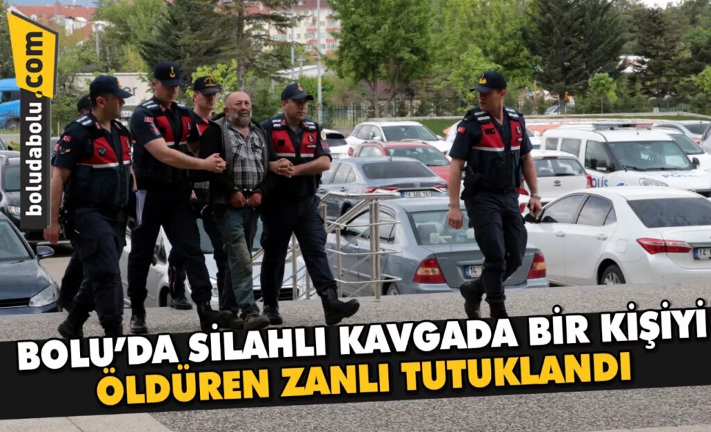 Bolu’da silahlı kavgada bir kişiyi öldüren zanlı tutuklandı Bolu’da silahlı kavgada bir kişiyi öldüren zanlı tutuklandı