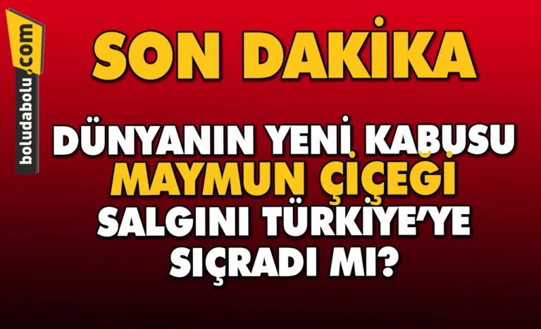 Son Dakika! Sağlık Bakanlığı’ndan “maymun çiçeği” açıklaması: Ülkemizde bugüne kadar herhangi bir vaka görülmemiştir