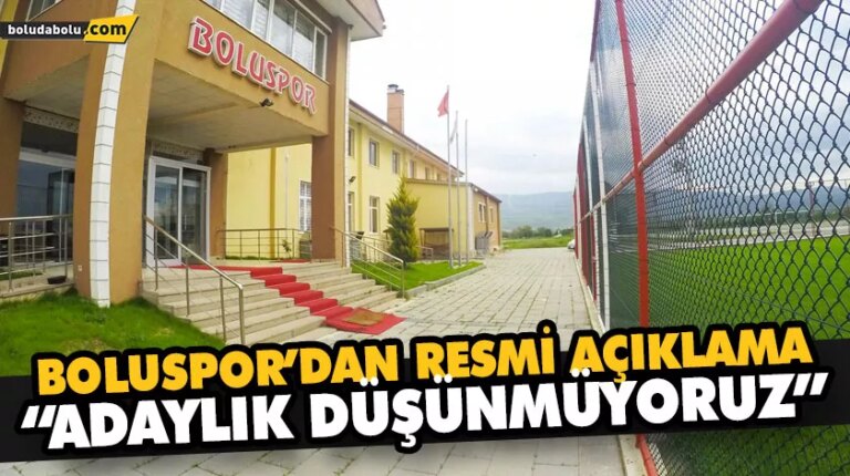 BOLUSPOR’DAN RESMİ AÇIKLAMA