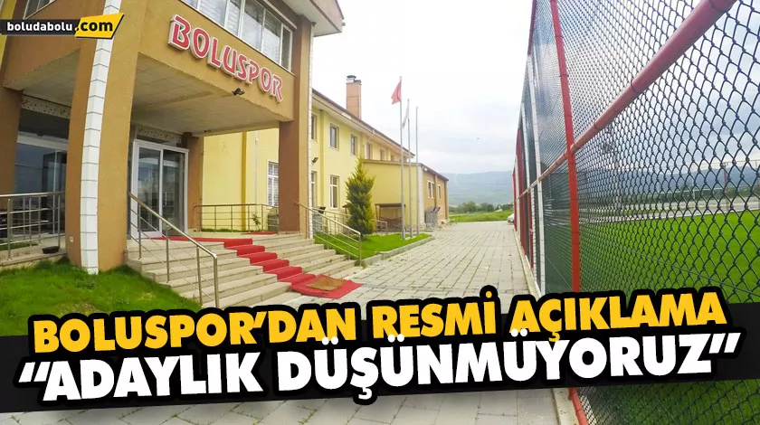 BOLUSPOR’DAN RESMİ AÇIKLAMA