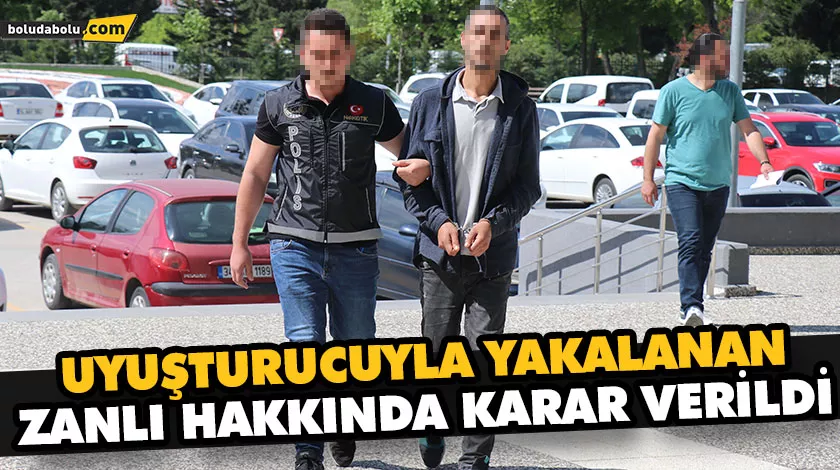 BOLU’DA BELİNE SARDIĞI UYUŞTURUCUYLA YAKALANAN ZANLI TUTUKLANDI BOLU’DA BELİNE SARDIĞI UYUŞTURUCUYLA YAKALANAN ZANLI TUTUKLANDI