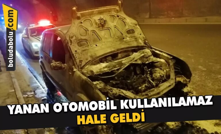 Bolu Dağı Tüneli’nde alev alan otomobil kullanılamaz hale geldi