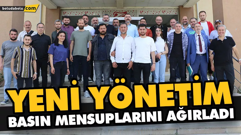 YENİ YÖNETİM BASIN MENSUPLARINI AĞIRLADI