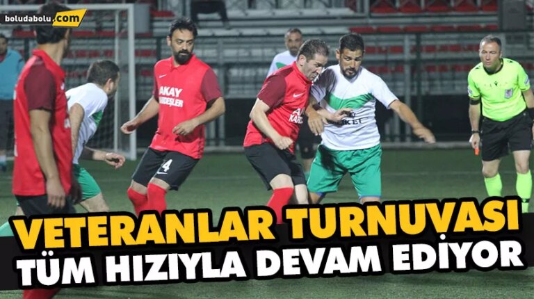 VETERANLAR TURNUVASI TÜM HIZIYLA DEVAM EDİYOR