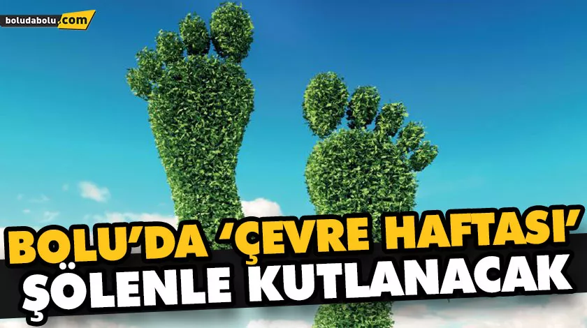 ’81 İLDE 81 MİLYAR ADIM ÇEVRE YÜRÜYÜŞÜ’ DÜZENLENECEK