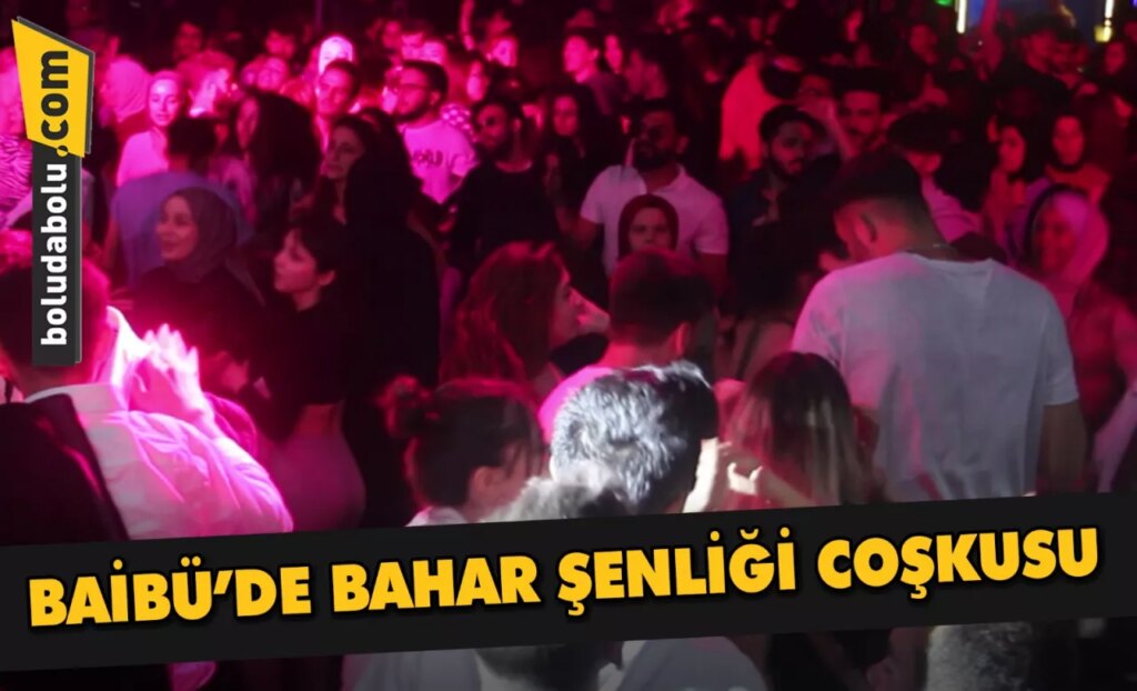 BAİBÜ’DE BAHAR ŞENLİĞİ COŞKUSU BAİBÜ’DE BAHAR ŞENLİĞİ COŞKUSU